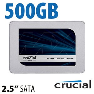 (*) 500GB Crucial MX500 2.5-inch 7mm SATA 6.0Gb/s Solid-State Drive